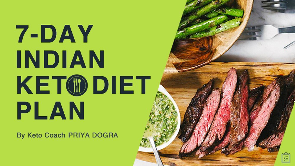 Indian Keto Diet Plan for Weight Loss (Free 7-Day Meal Chart)