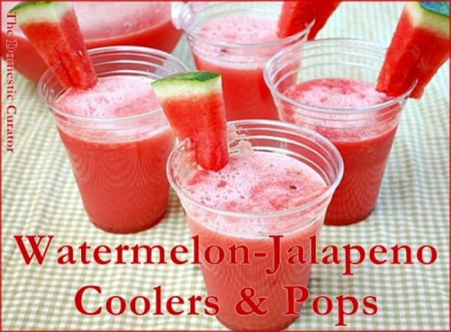 Watermelon-Jalapeno Coolers & Pops