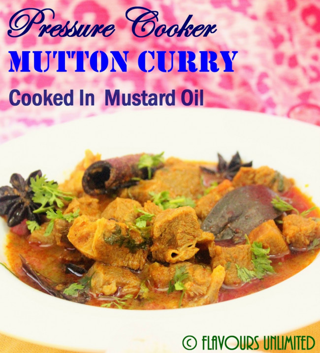  Pressure Cooker Mutton Curry Cooked in Mustard Oil