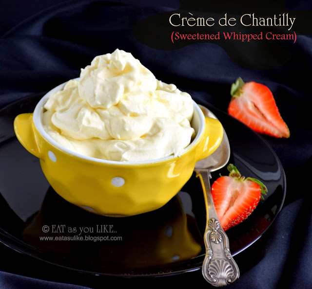  CRE'ME DE CHANTILLY/ SWEETENED WHIPPED CREAM