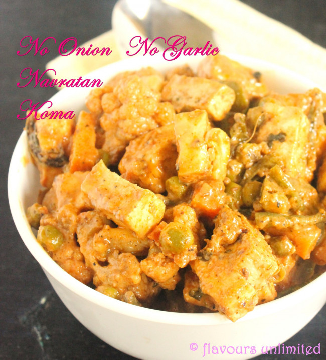 Phalahari Navratan Korma / No Onion No Garlic 9 Gems Veg Gravy