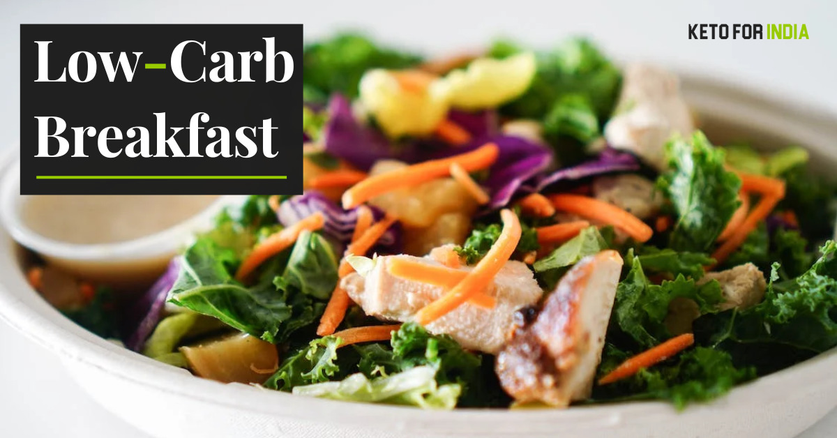 low carb Indian breakfast (Under 10g Carbs Recipes) » Keto For India