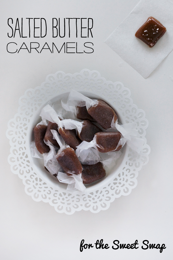 Salted Butter Caramels - The Sweet Swap