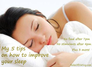 My 5 tips on how to improve your sleep - Rules of Dieting
