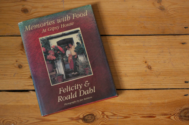 Memories With Food At Gipsy House By Felicity & Roald Dahl