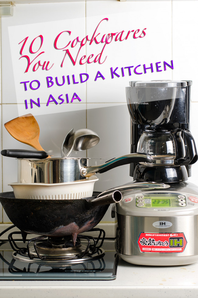 10 Cookwares You Need to Build a Kitchen in Asia