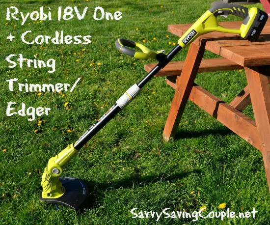 Ryobi 18V One+ Cordless String Trimmer/Edger Review - Savvy Saving Couple