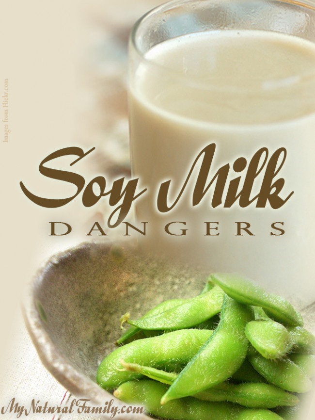 Soy Milk Dangers